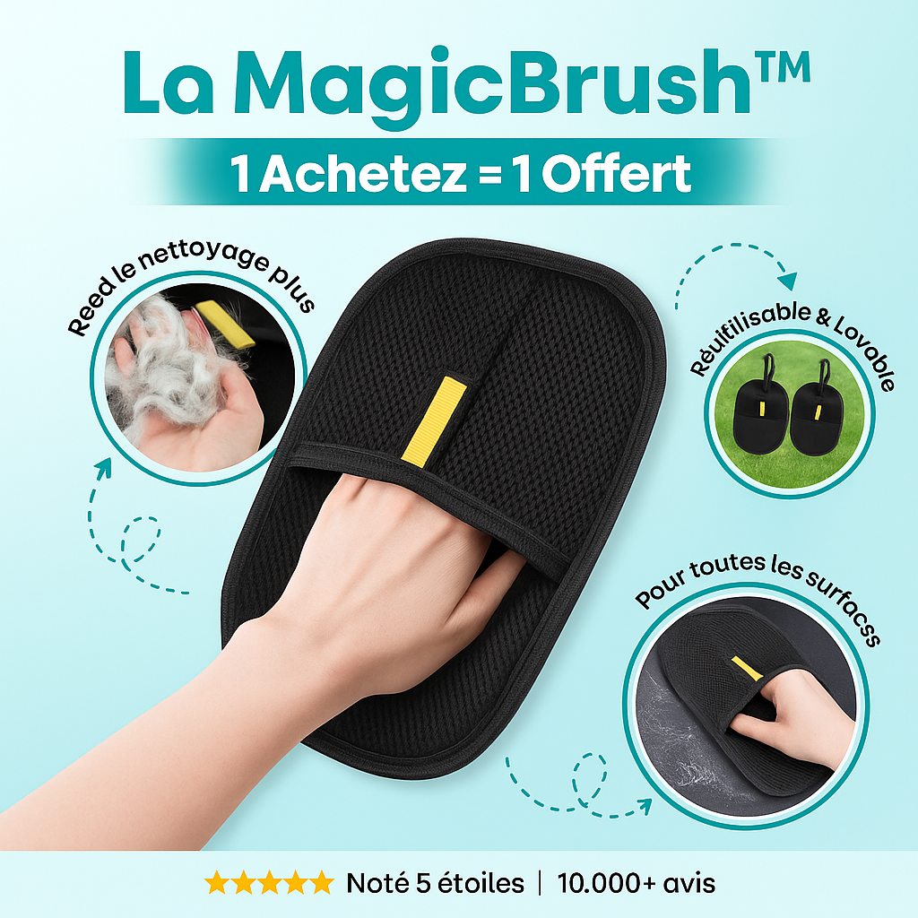 La Magic Brush™ - Un geste, et les poils disparaissent